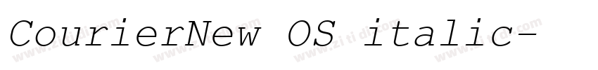CourierNew OS italic字体转换